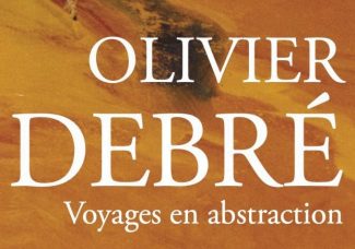 Exposition Olivier Debré à Dinard – Villa Les Roches Brunes