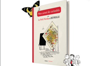 Le Petit Nicolas ouvre son Carnet de curiosités