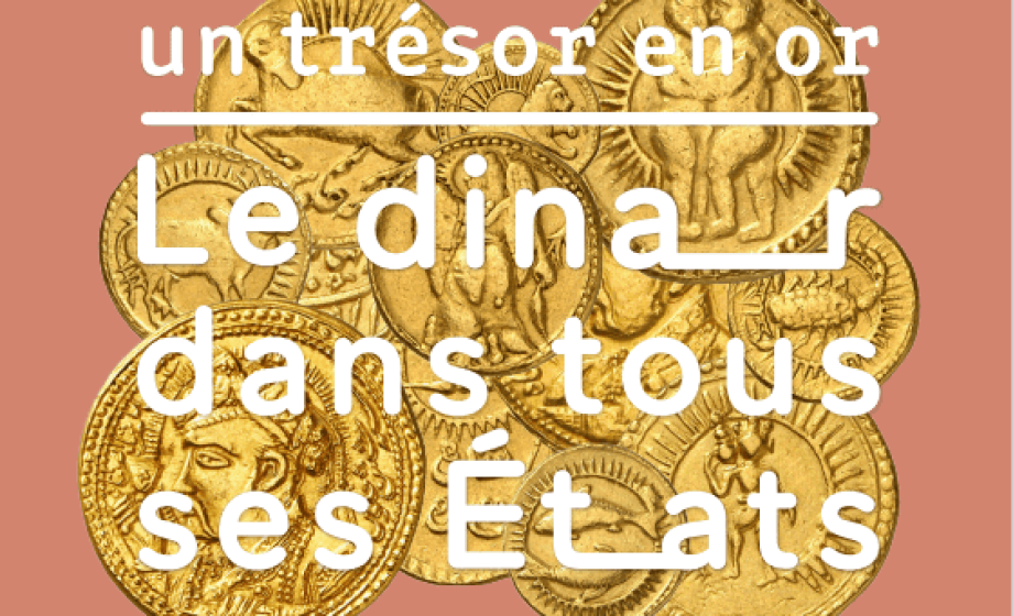 Le dinar s’expose à l’Institut du monde arabe