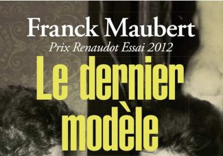 Franck Maubert, Le dernier modèle