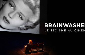 Brainwashed : décrypter le sexisme au cinéma