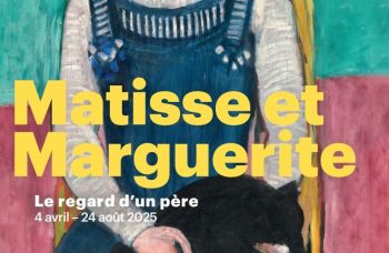 Matisse et Marguerite au Musée d’Art Moderne de Paris